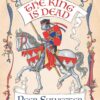The King is Dead (2nd Edition)