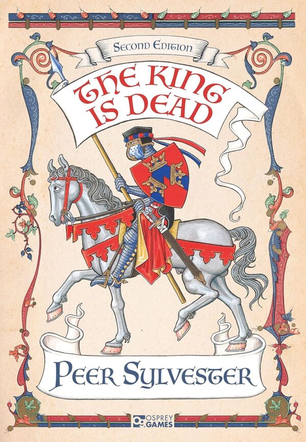 The King is Dead (2nd Edition)